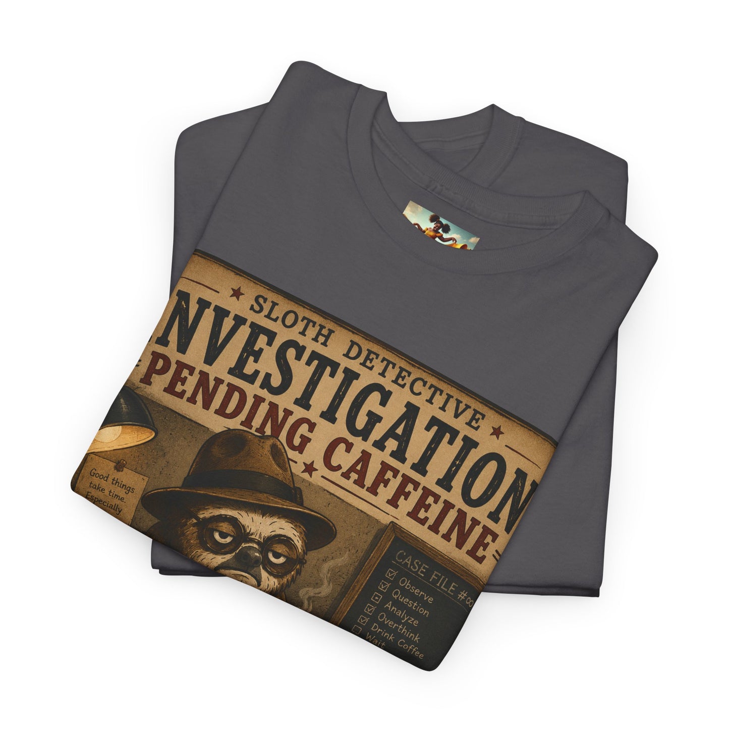 Investigation Pending Caffeine T‑Shirt — Sloth Detective Vintage Coffee Tee by Olga Foreign