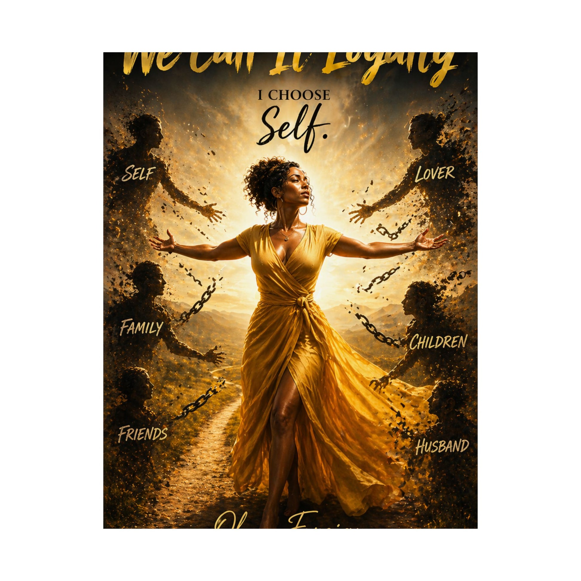 "I Choose Self"