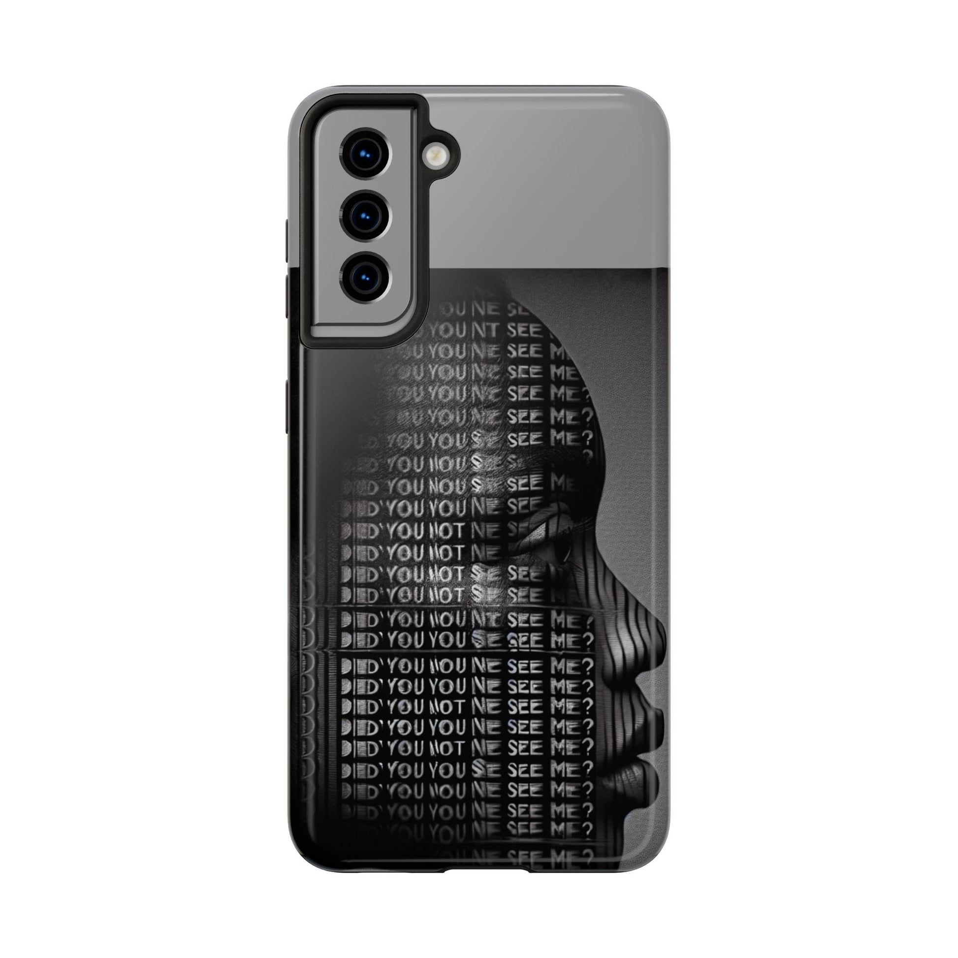 Did You Not See Me? by Olga Foreign. Tough Phone Case -