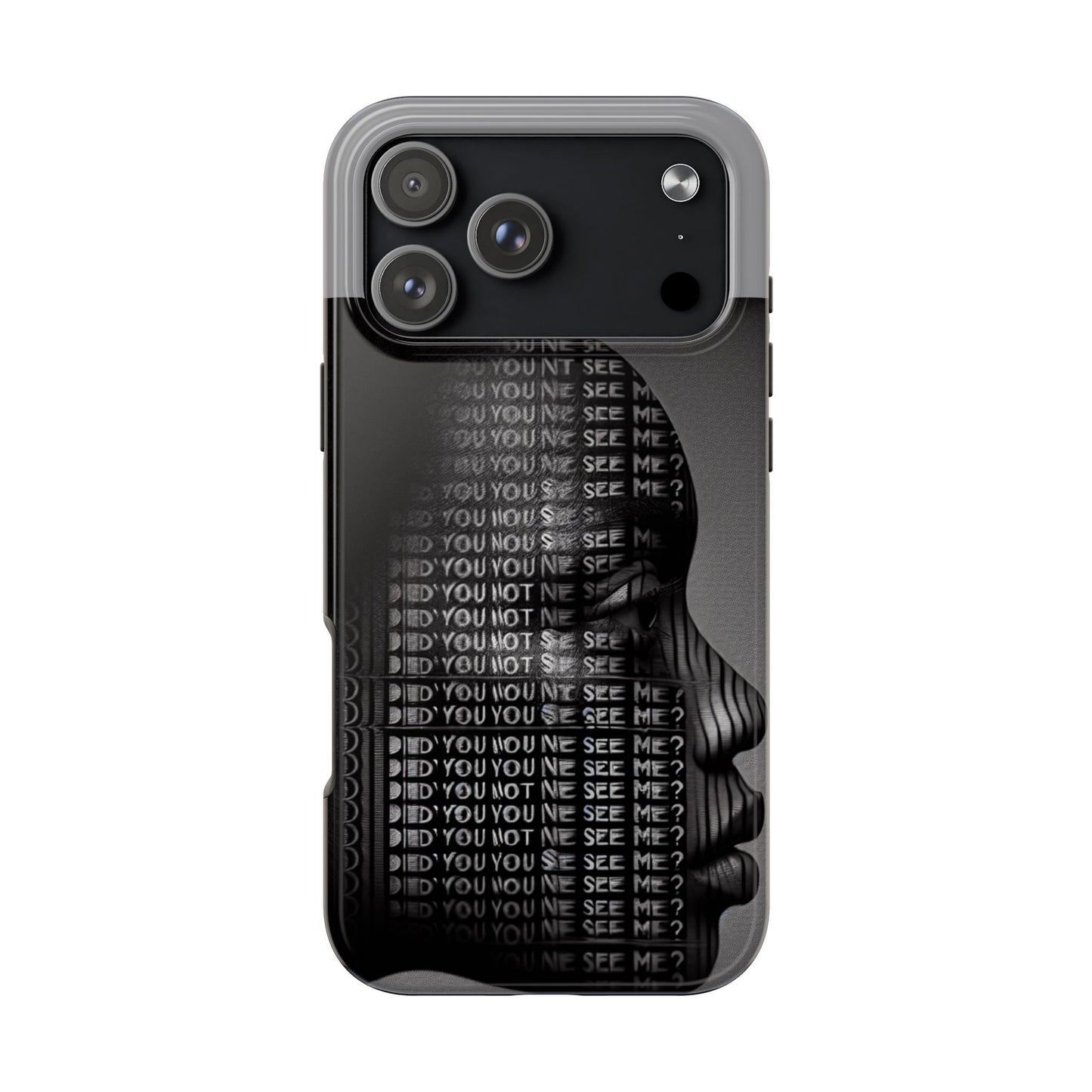 Did You Not See Me? by Olga Foreign. Tough Phone Case -