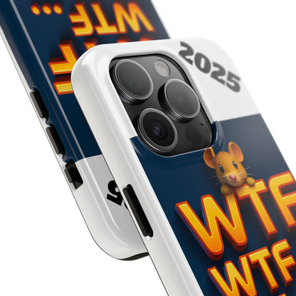 WTF Tough Phone Case by Olga Foreign Design - Fun and Quirky Design for the Playful User