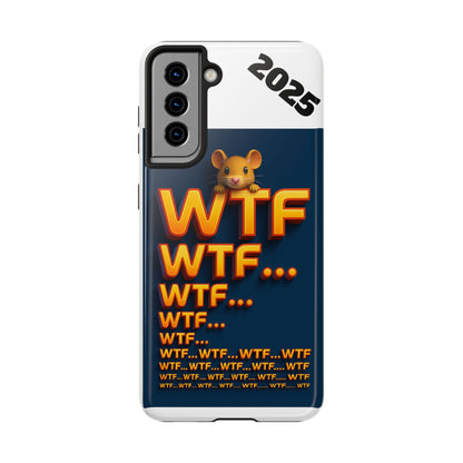 Olga Foreign Design WTF Tough Phone Case - Fun and Quirky Design for the Playful User