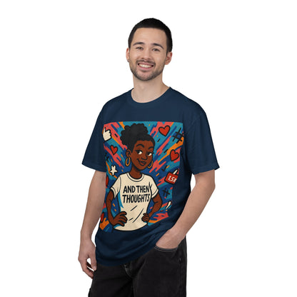 T-Shirt — "And Then My Thoughts" Empowerment Graphic Tee