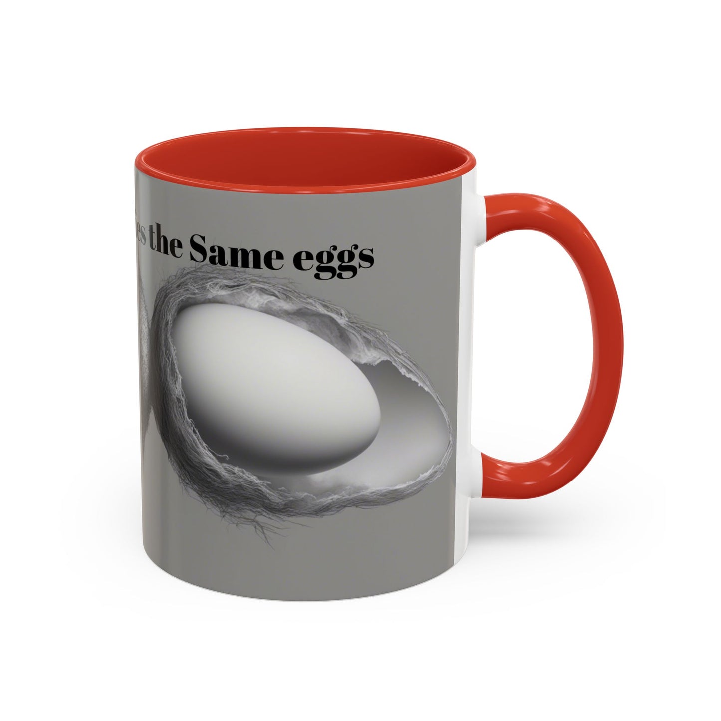 Olga Foreign Design Unique Accent Coffee Mug – "Life Never Carries the Same Eggs"