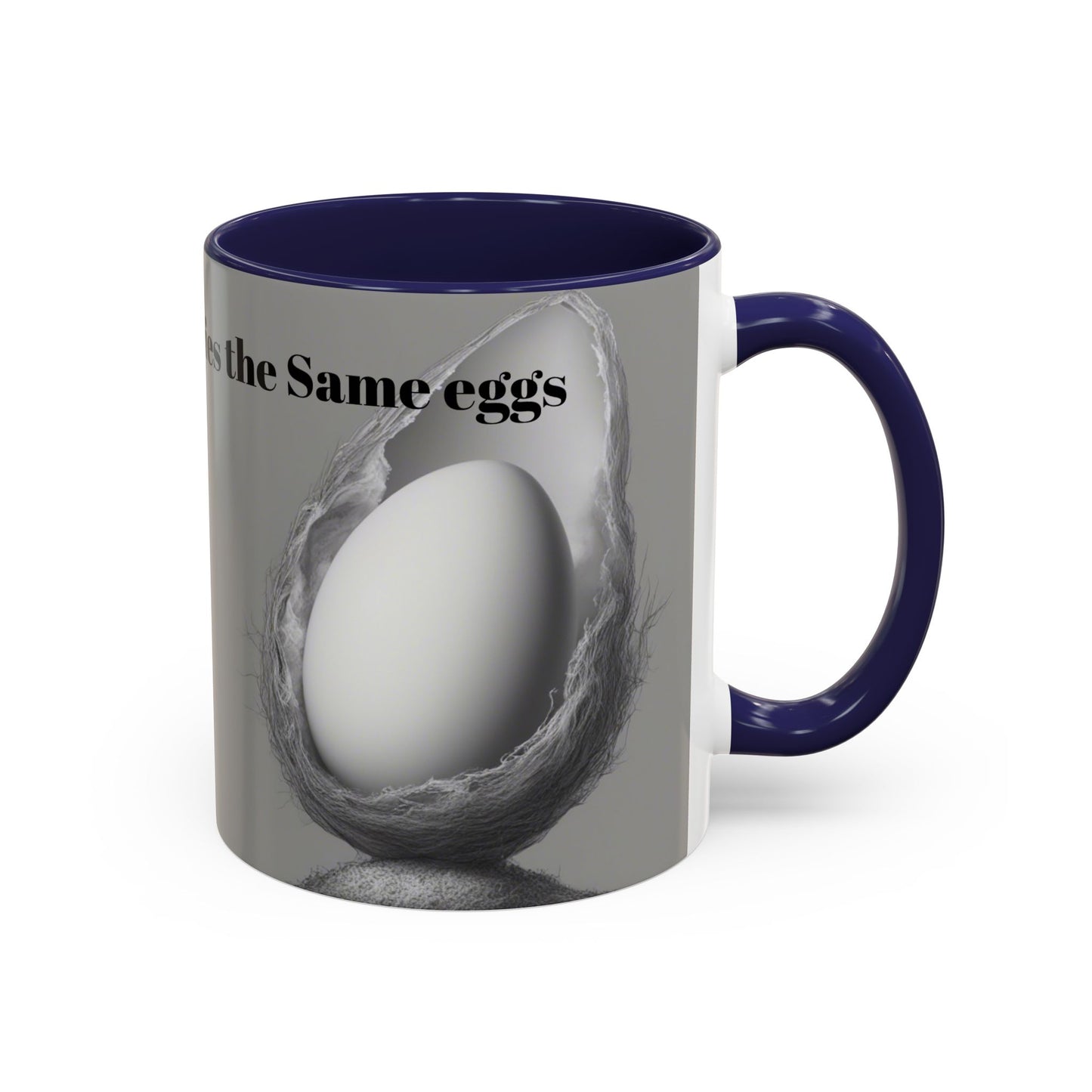 "A Womb Never Carries the Same Eggs" by Olga Foreign Unique Accent Coffee Mug –