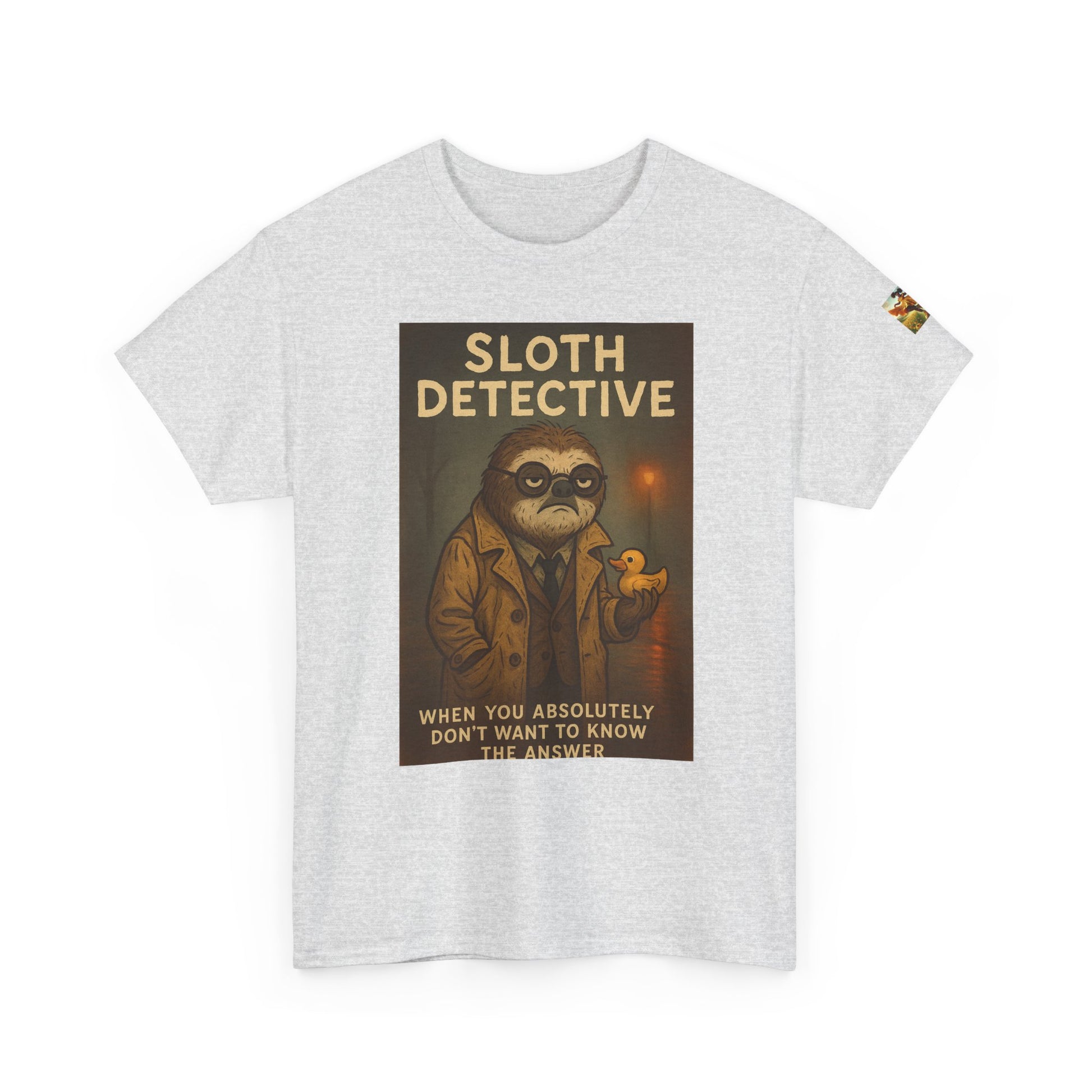 "I don't Want to Know" Sloth Detective Tee - Funny Unisex Heavy Cotton T-Shirt, Sloth Lover Gift, Cute Detective Shirt, Humor Apparel, Fun Fashion