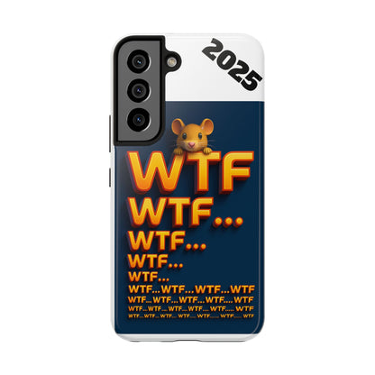 Olga Foreign Design WTF Tough Phone Case - Fun and Quirky Design for the Playful User