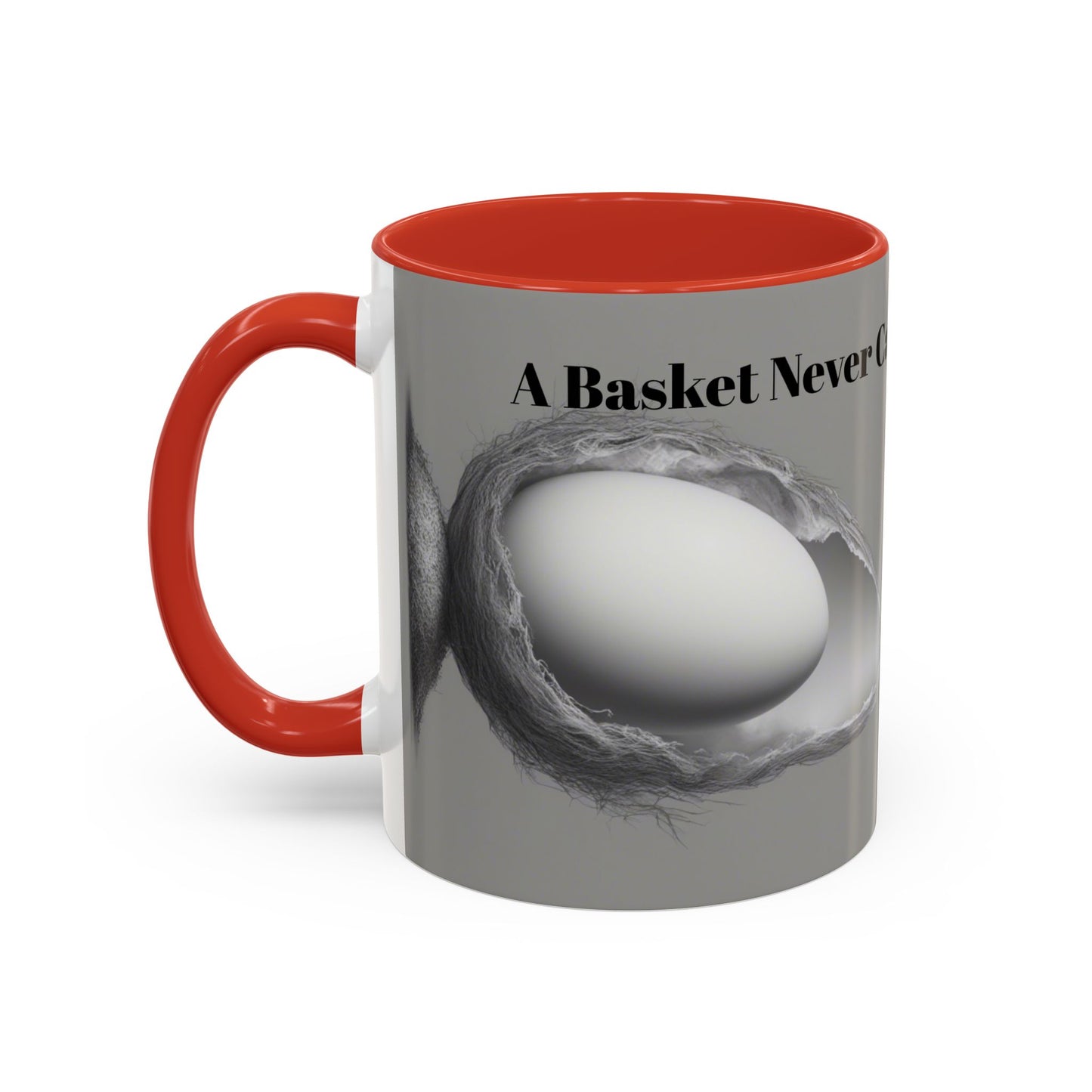 Olga Foreign Design Unique Accent Coffee Mug – "Life Never Carries the Same Eggs"