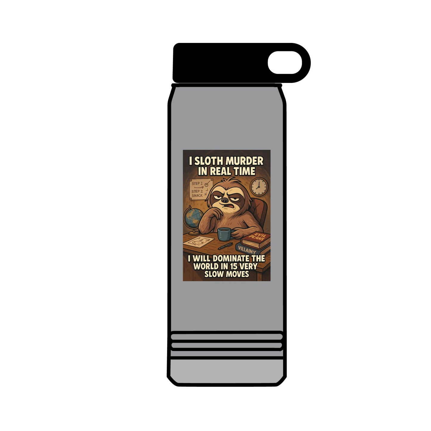 'I Will Dominate the World in Very Slow Deliberate Moves'  by Olga Foreign- Unique Motivational 32oz Water Bottle - Gift, Sports Hydration, Gym,