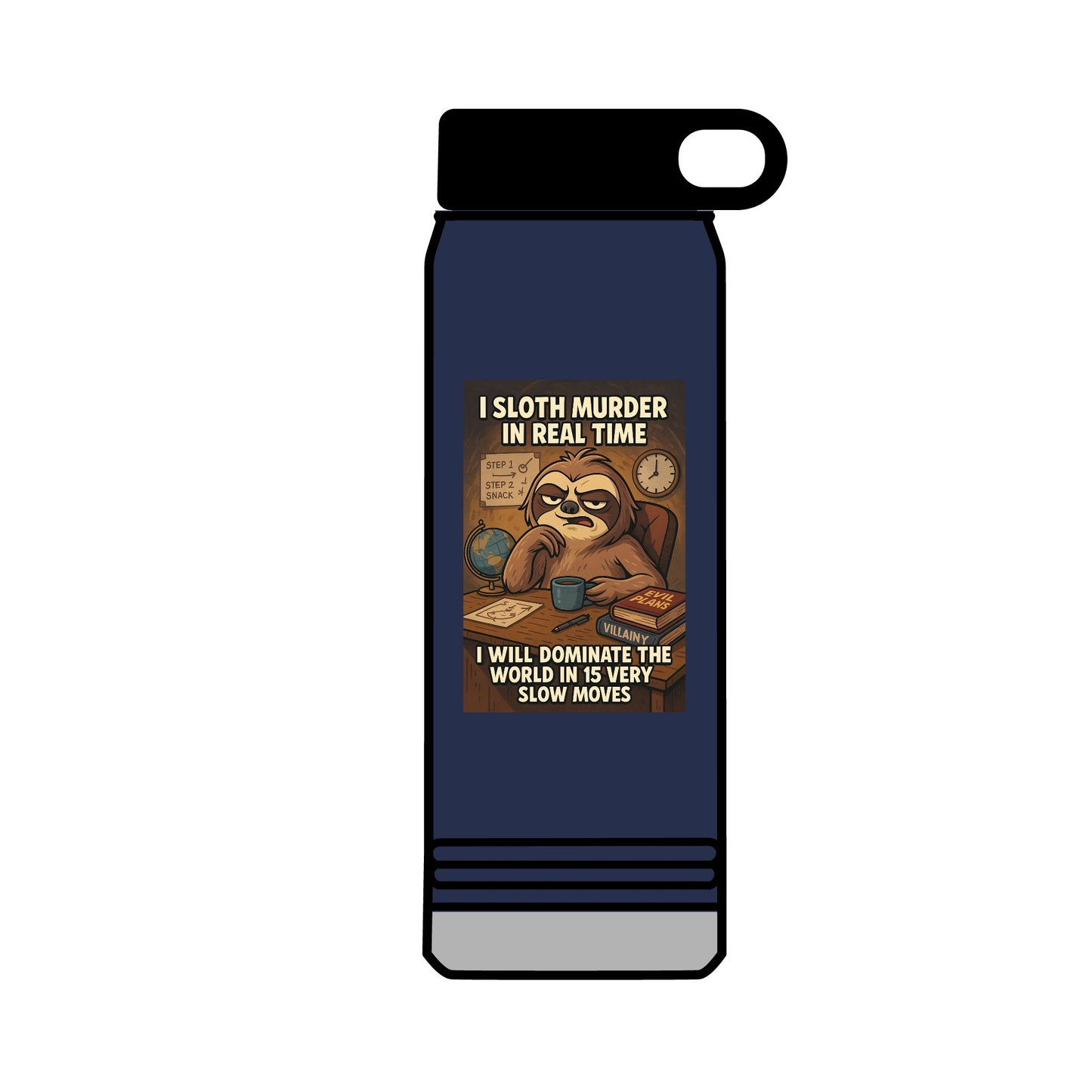 'I Will Dominate the World in Very Slow Deliberate Moves'  by Olga Foreign- Unique Motivational 32oz Water Bottle - Gift, Sports Hydration, Gym,
