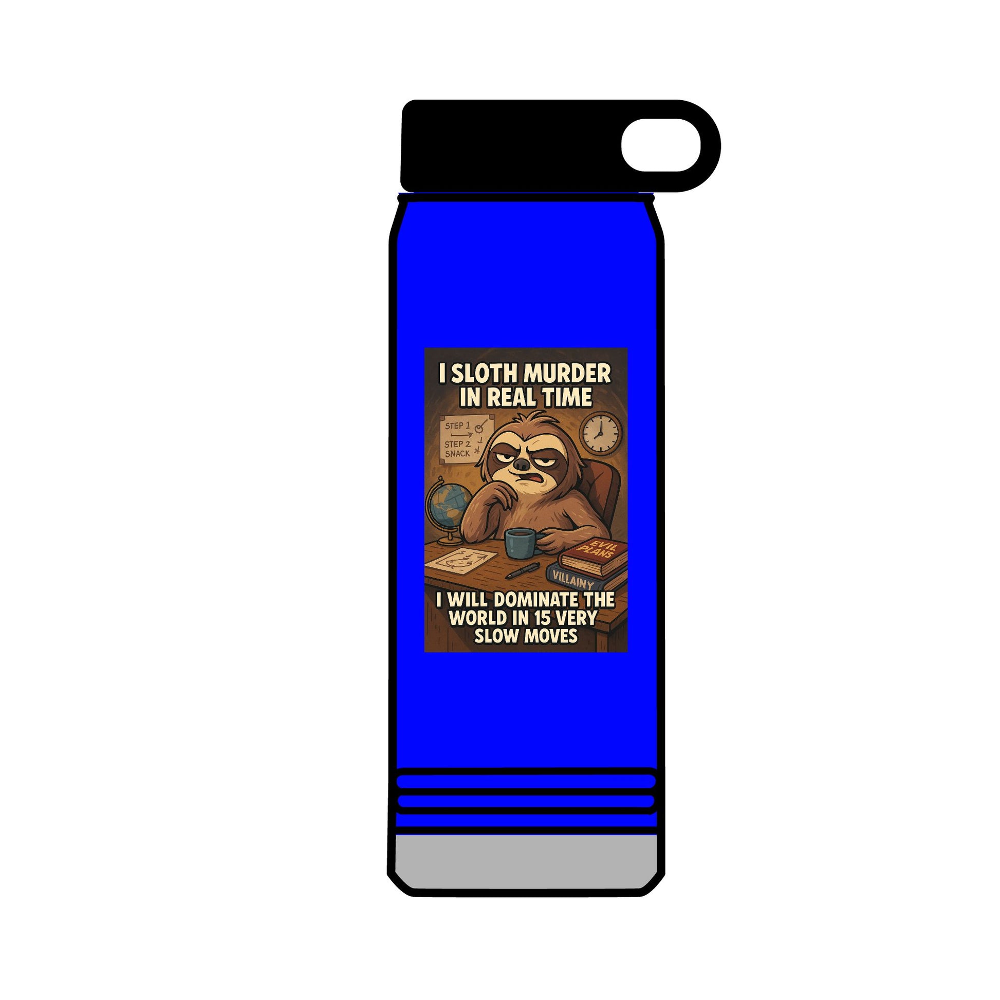 'I Will Dominate the World in Very Slow Deliberate Moves'  by Olga Foreign- Unique Motivational 32oz Water Bottle - Gift, Sports Hydration, Gym,