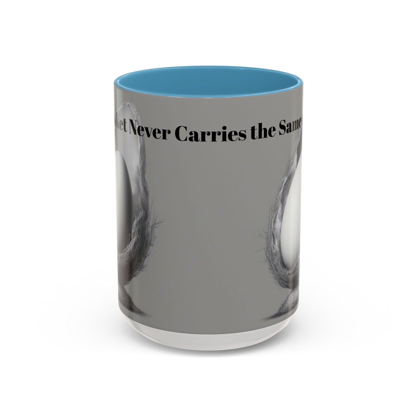 "A Womb Never Carries the Same Eggs" by Olga Foreign Unique Accent Coffee Mug –