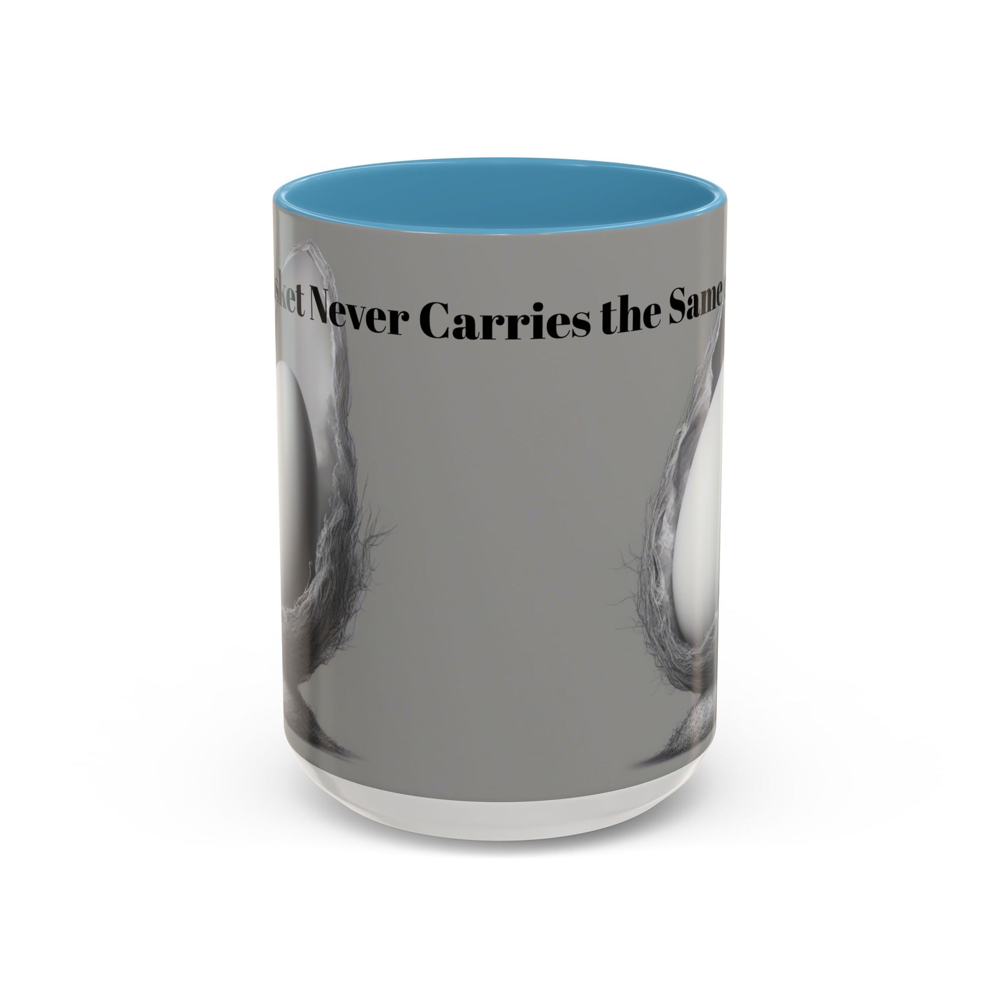 "A Womb Never Carries the Same Eggs" by Olga Foreign Unique Accent Coffee Mug –