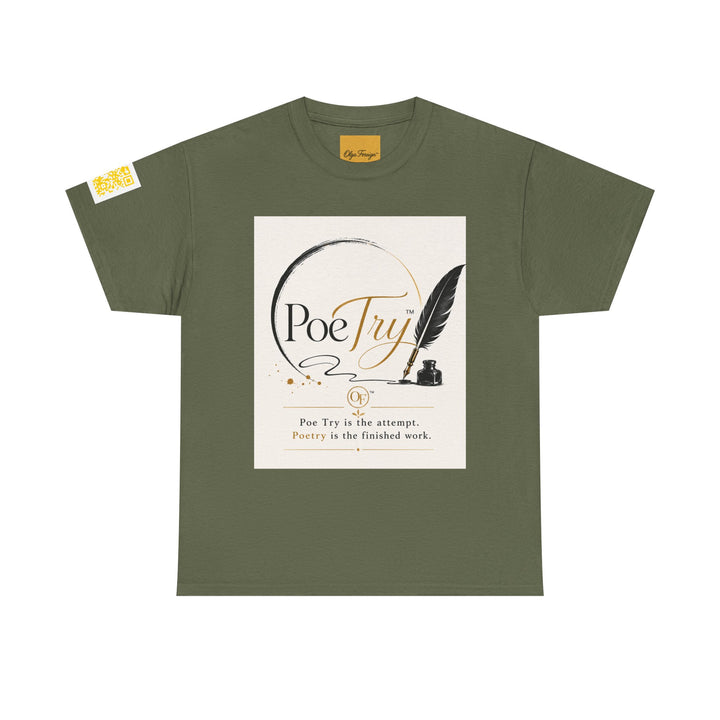 PoeTry t-shirt by Olga Foreign — Poe Try is the attempt, Poetry is the finished work