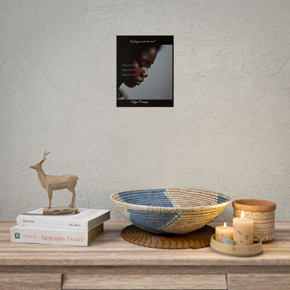 Poster - 'Did You Not See Me?'