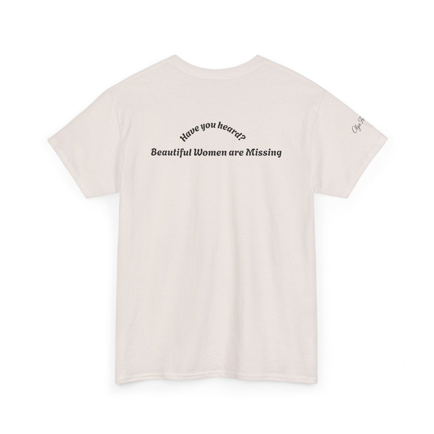 "Missing" by Olga Foreign Tee for Awareness of missing Black and Brown Women