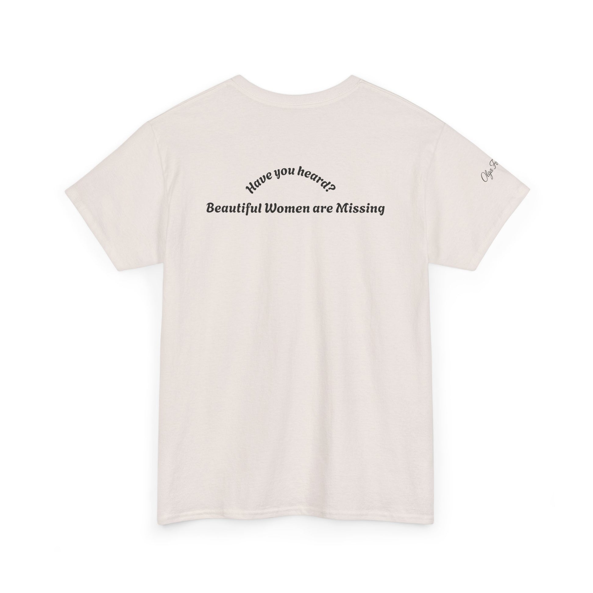 "Missing" by Olga Foreign Tee for Awareness of missing Black and Brown Women