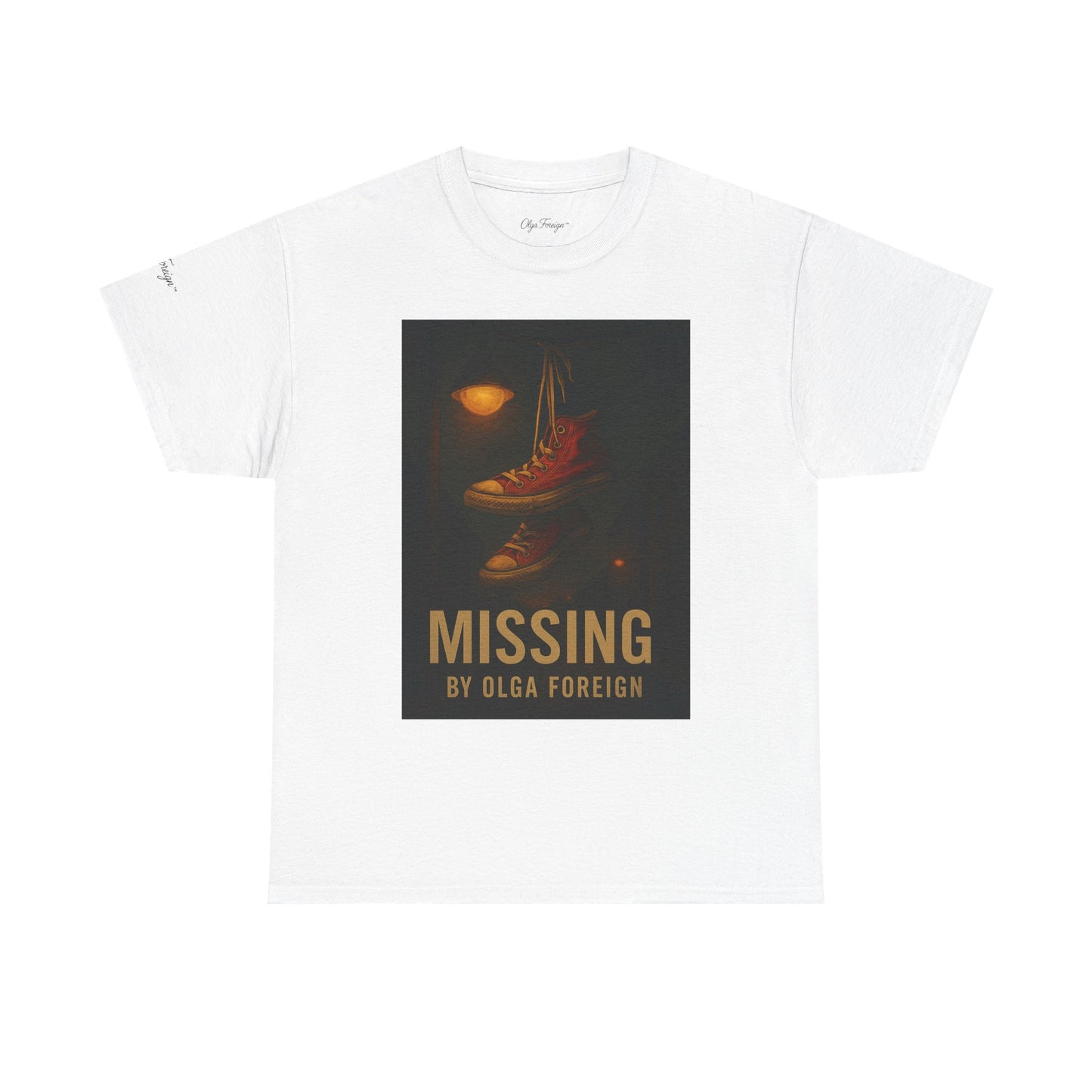 "Missing" by Olga Foreign Tee for Awareness of missing Black and Brown Women
