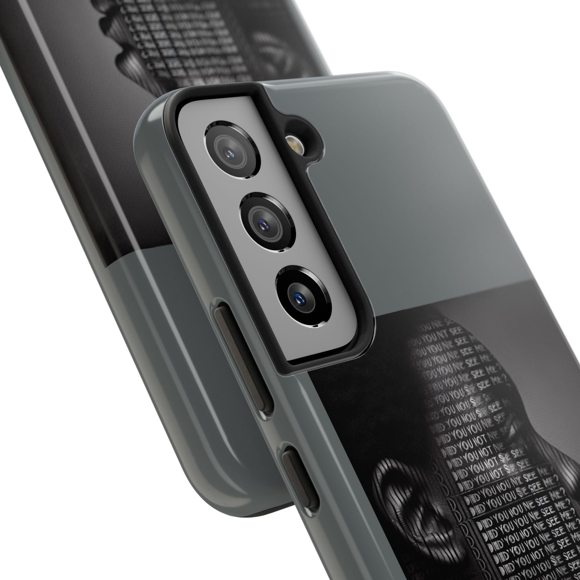 Tough Phone Case - Did You Not See Me?