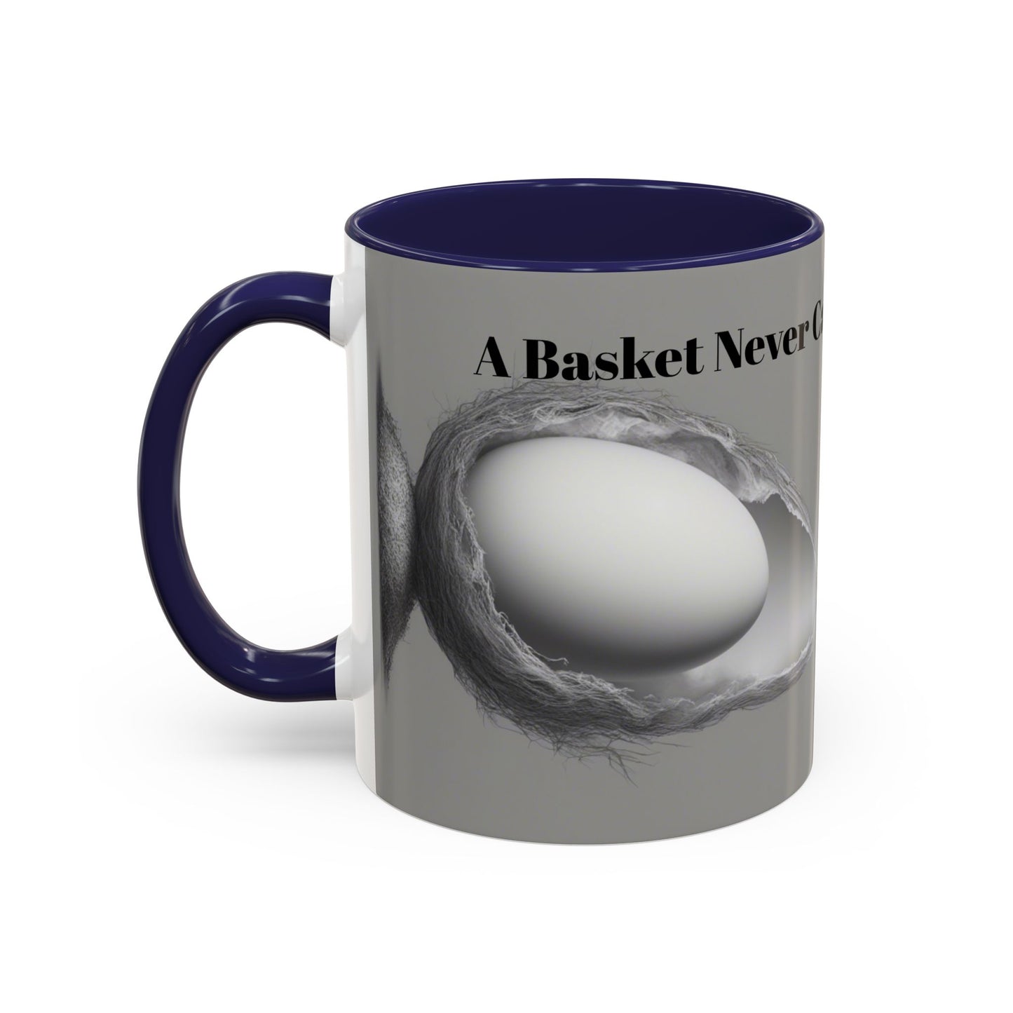 Olga Foreign Design Unique Accent Coffee Mug – "Life Never Carries the Same Eggs"
