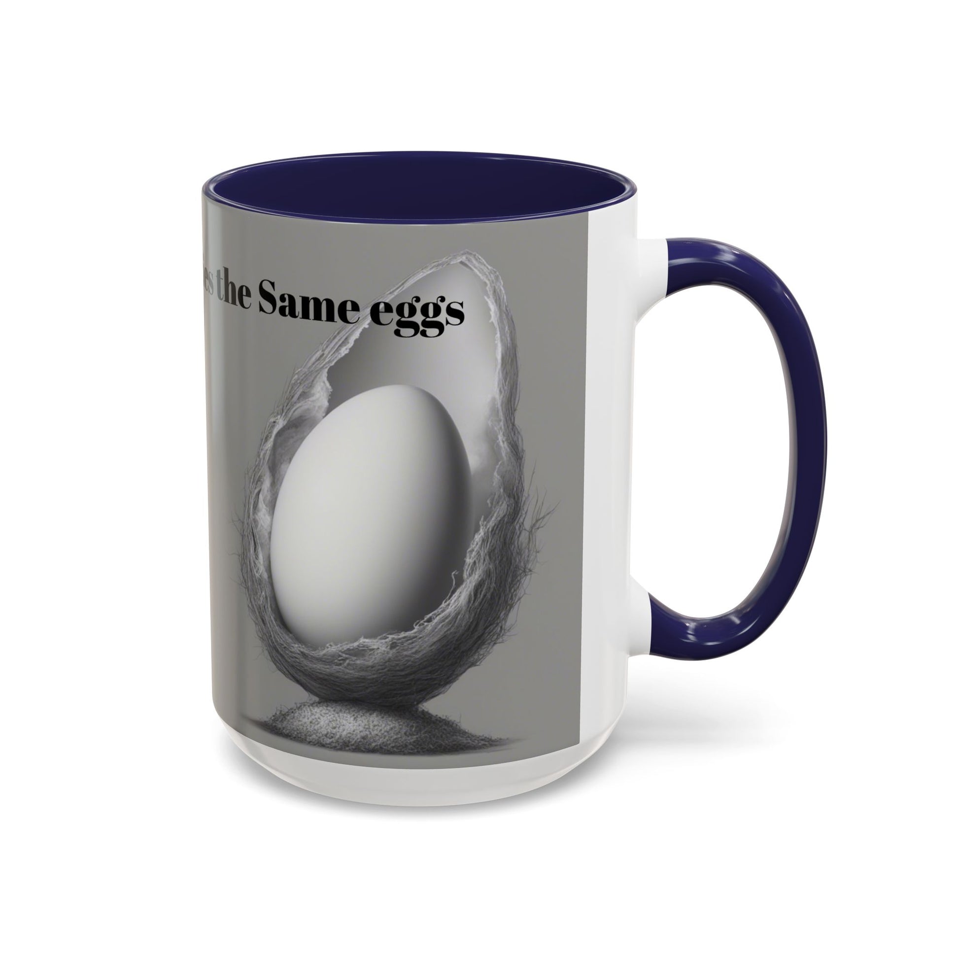 "A Womb Never Carries the Same Eggs" by Olga Foreign Unique Accent Coffee Mug –