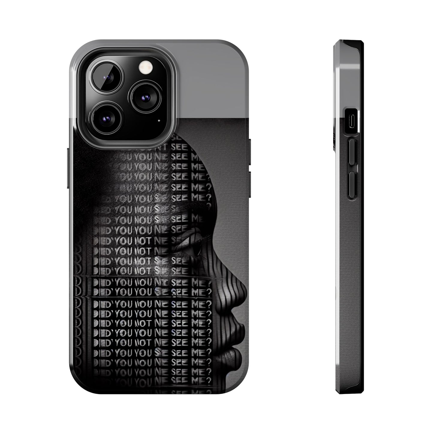 Did You Not See Me? by Olga Foreign. Tough Phone Case -