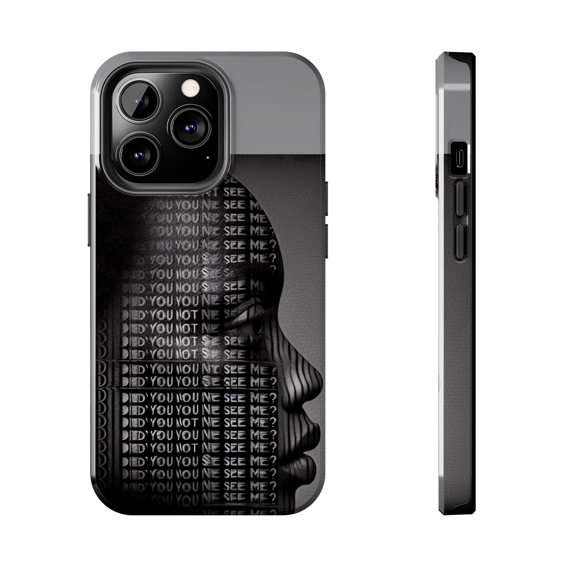 Did You Not See Me? by Olga Foreign. Tough Phone Case -