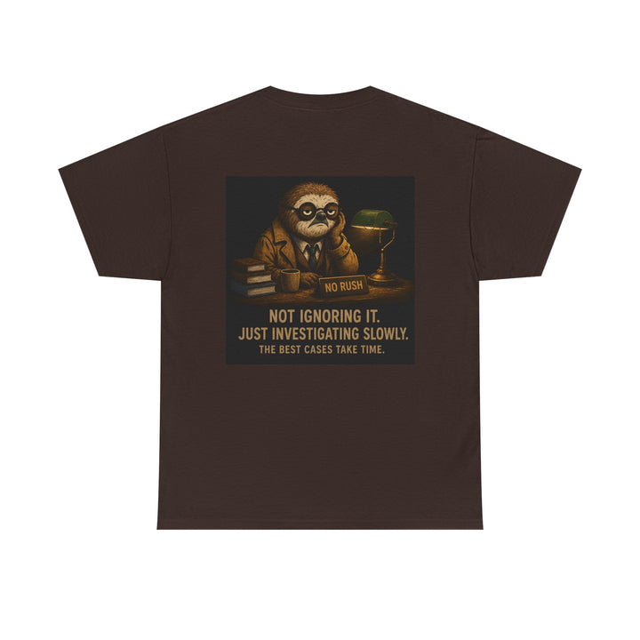 Detective Sloth Tee — “Not Ignoring It. Just Investigating Slowly.” Cotton T‑Shirt by Olga Foreign