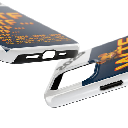 Olga Foreign Design WTF Tough Phone Case - Fun and Quirky Design for the Playful User