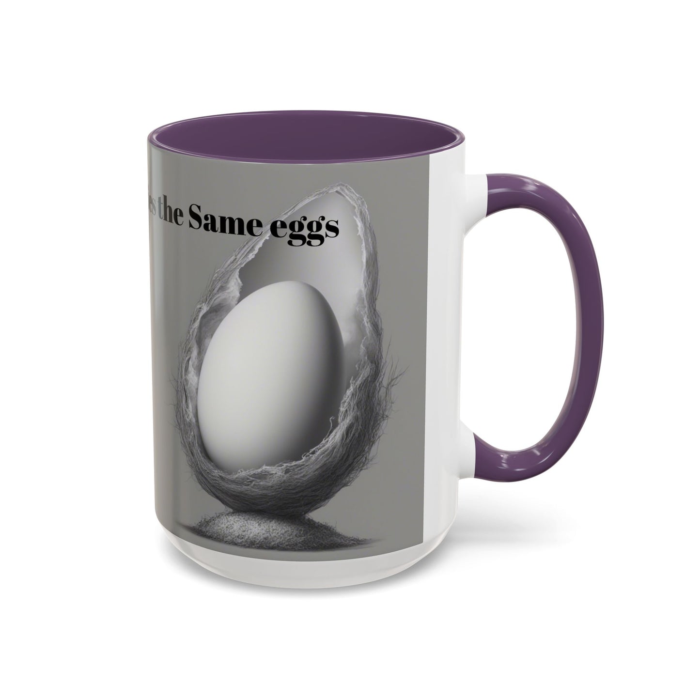 "A Womb Never Carries the Same Eggs" by Olga Foreign Unique Accent Coffee Mug –