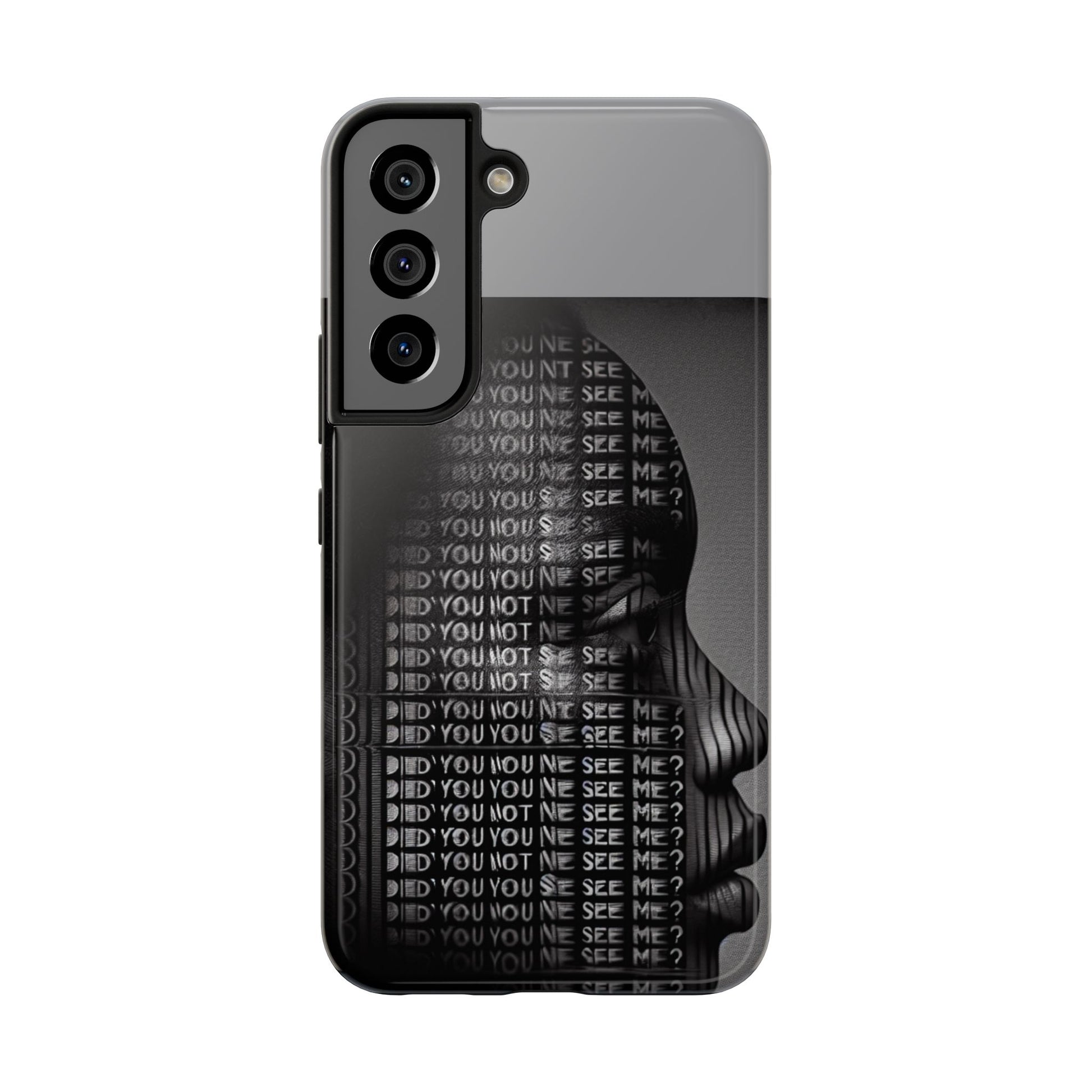 Did You Not See Me? by Olga Foreign. Tough Phone Case -