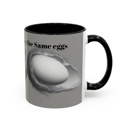 Olga Foreign Design Unique Accent Coffee Mug – "Life Never Carries the Same Eggs"