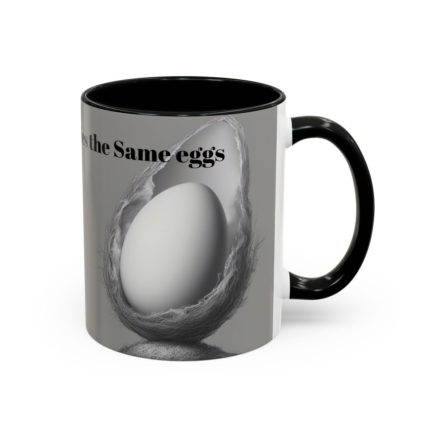 "A Womb Never Carries the Same Eggs" by Olga Foreign Unique Accent Coffee Mug –