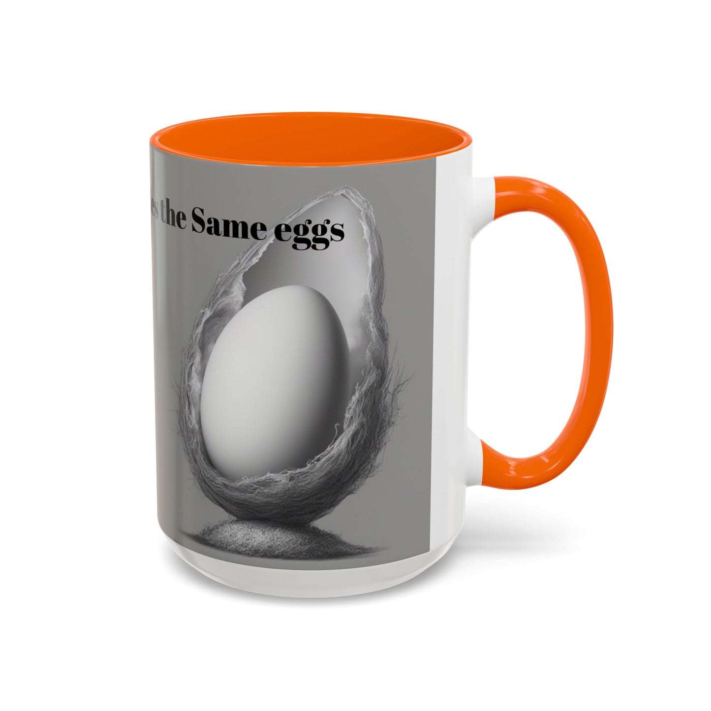 "A Womb Never Carries the Same Eggs" by Olga Foreign Unique Accent Coffee Mug –