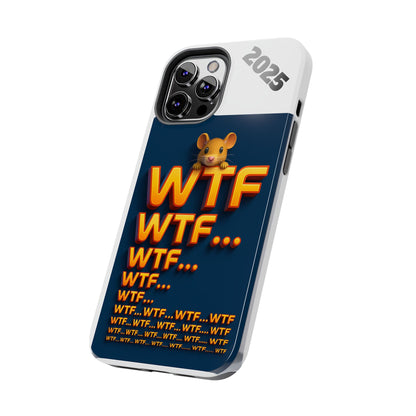 WTF Tough Phone Case by Olga Foreign Design - Fun and Quirky Design for the Playful User