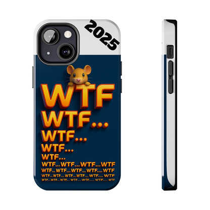 Olga Foreign Design WTF Tough Phone Case - Fun and Quirky Design for the Playful User