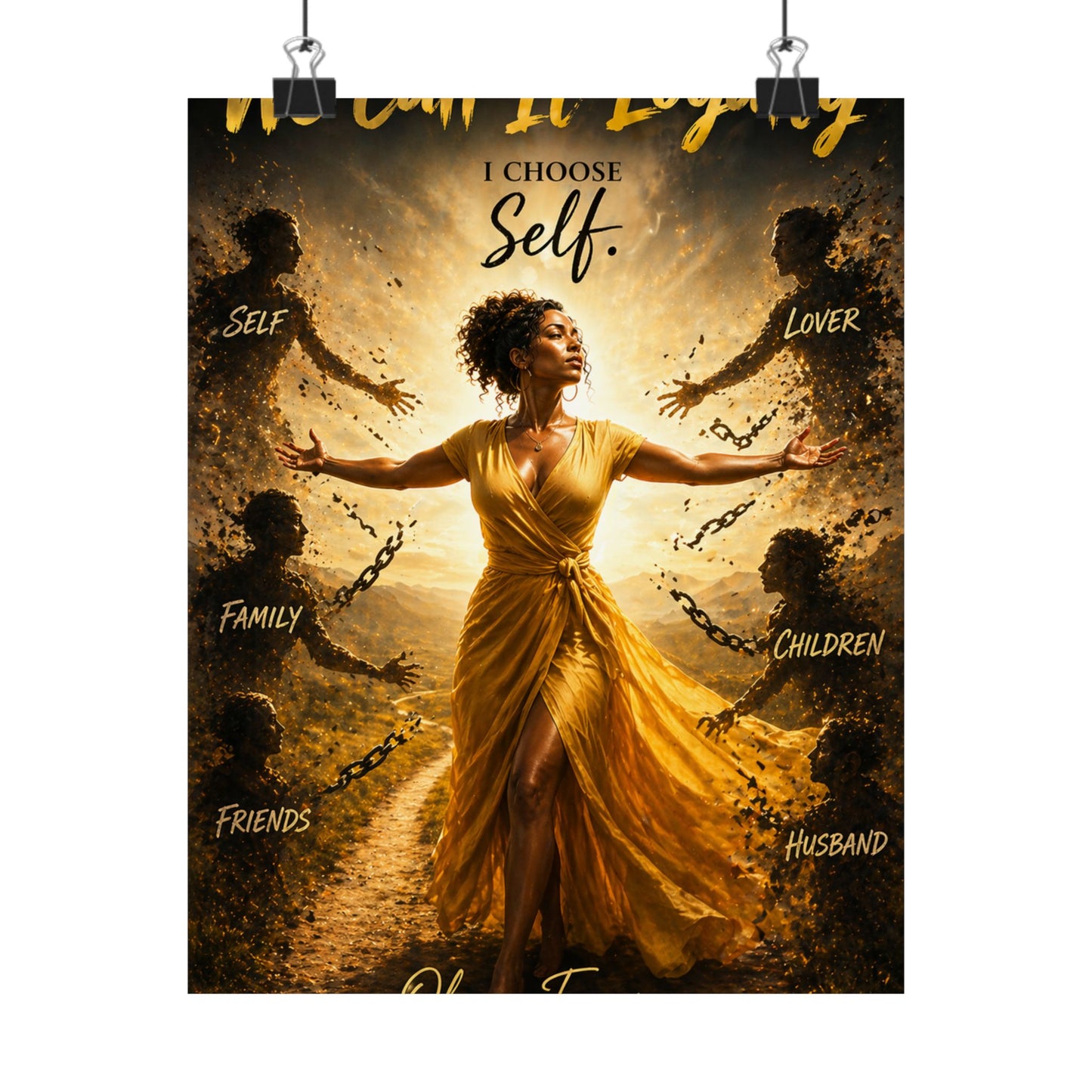 "I Choose Self"