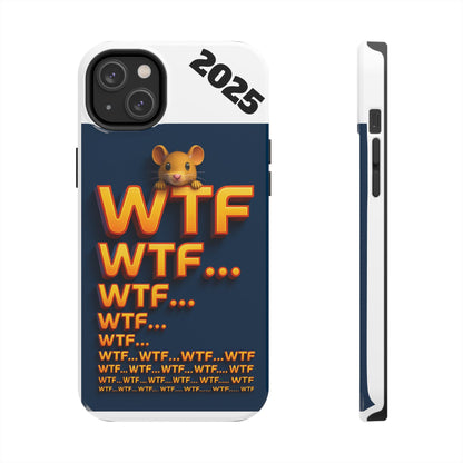 Olga Foreign Design WTF Tough Phone Case - Fun and Quirky Design for the Playful User