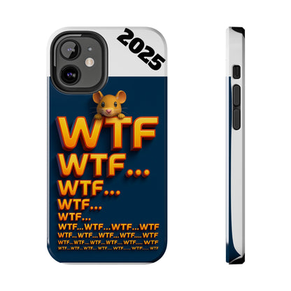 Olga Foreign Design WTF Tough Phone Case - Fun and Quirky Design for the Playful User