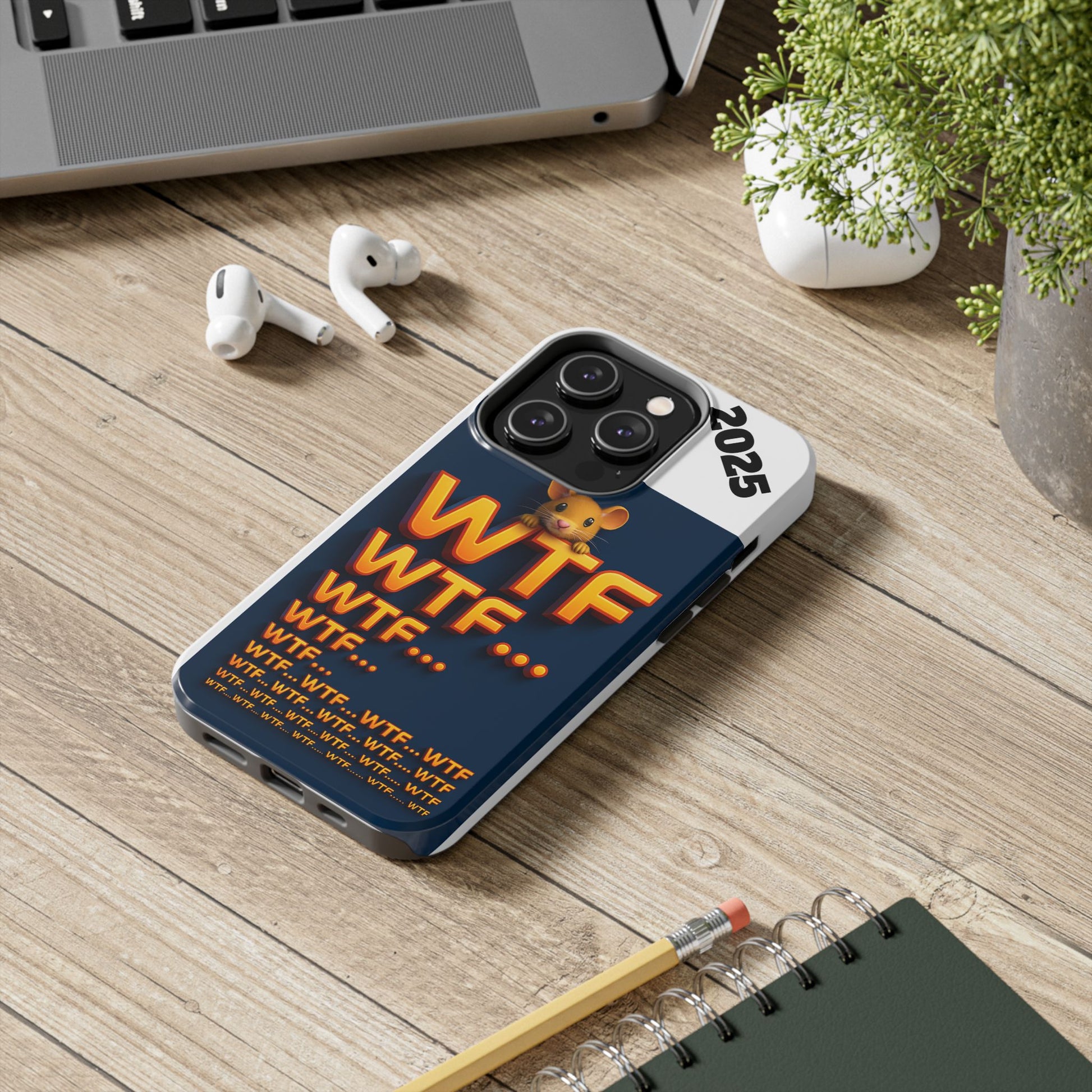 WTF Tough Phone Case by Olga Foreign Design - Fun and Quirky Design for the Playful User