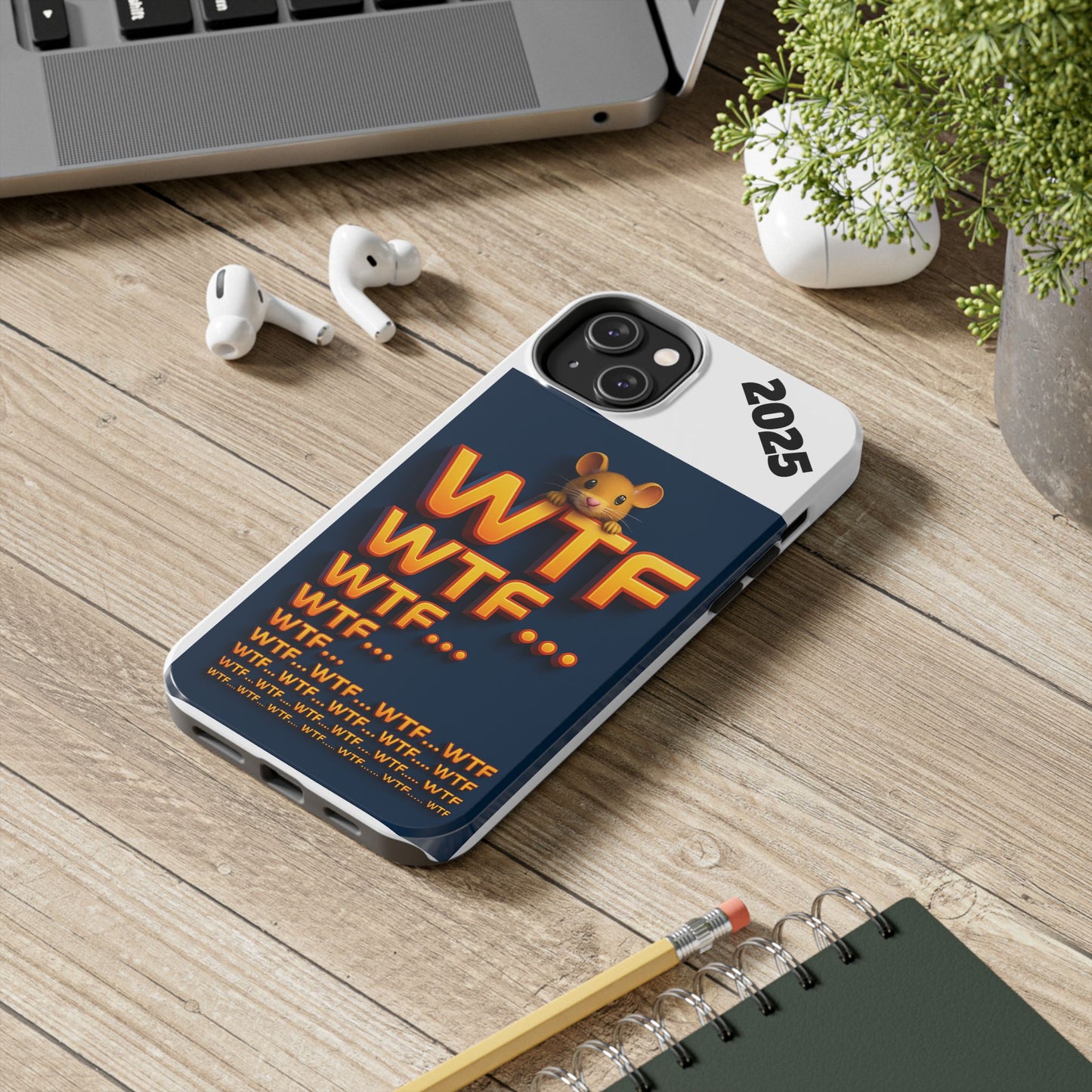 WTF Tough Phone Case by Olga Foreign Design - Fun and Quirky Design for the Playful User