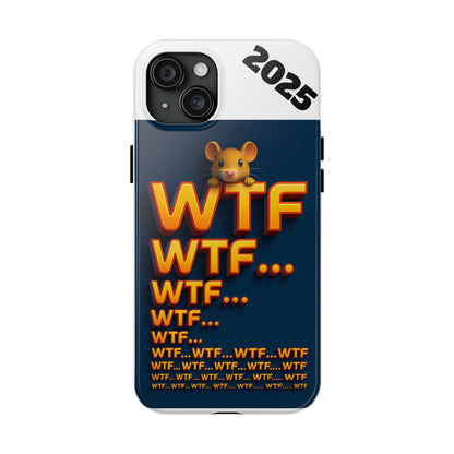 Olga Foreign Design WTF Tough Phone Case - Fun and Quirky Design for the Playful User