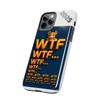 Olga Foreign Design WTF Tough Phone Case - Fun and Quirky Design for the Playful User
