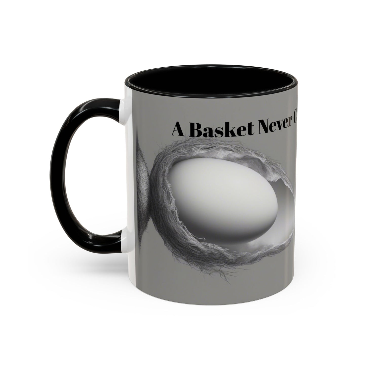 Olga Foreign Design Unique Accent Coffee Mug – "Life Never Carries the Same Eggs"