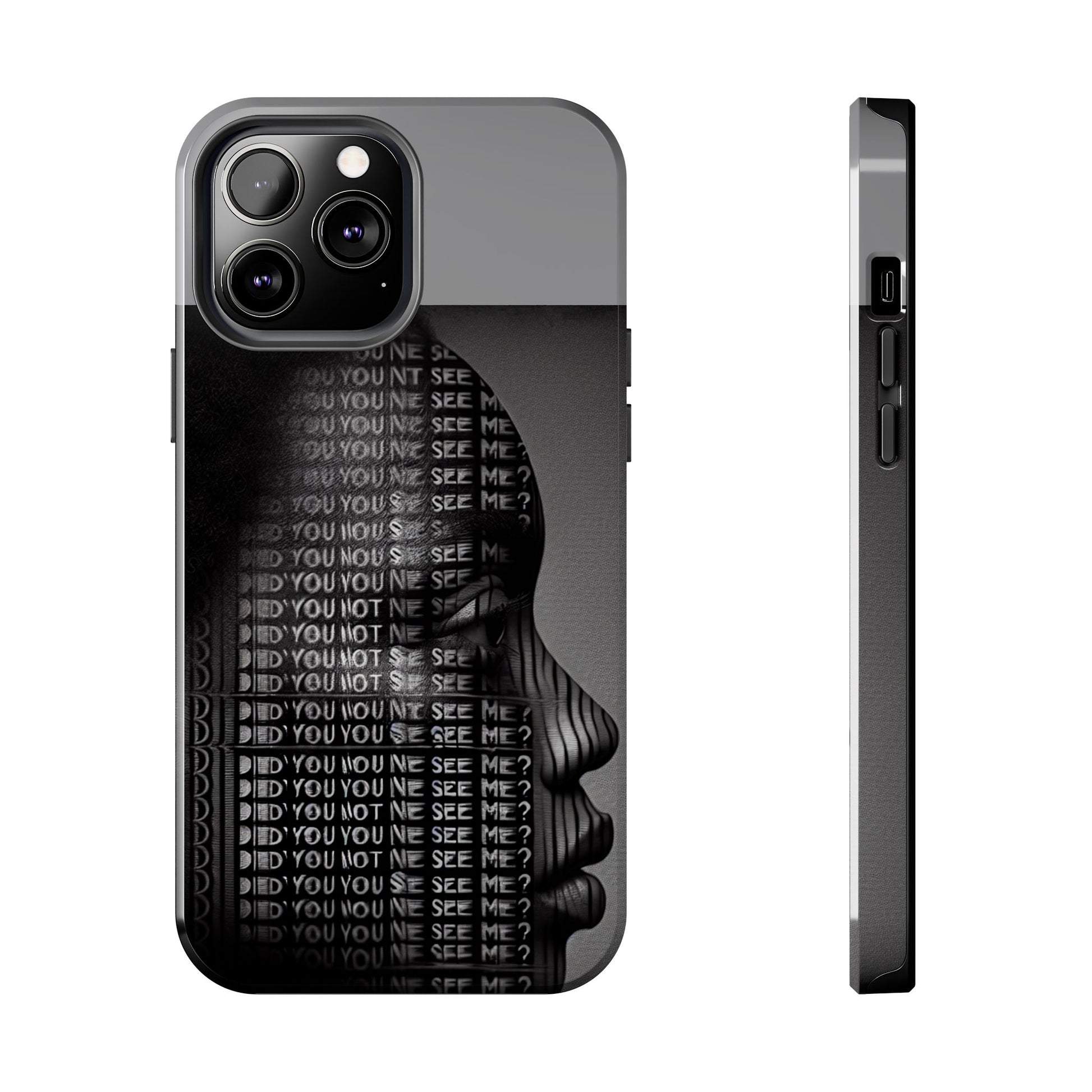 Did You Not See Me? by Olga Foreign. Tough Phone Case -