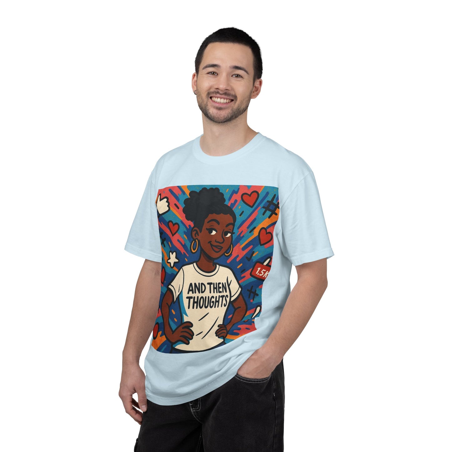 T-Shirt — "And Then My Thoughts" Empowerment Graphic Tee
